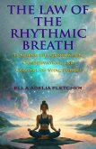 The Law of the Rhythmic Breath (eBook, ePUB)