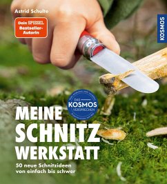 Meine Schnitzwerkstatt (eBook, PDF) - Schulte, Astrid