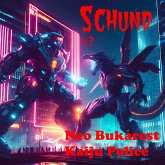 Neo Bukarest Kaiju Police (eBook, ePUB)