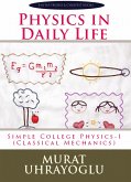 Physics In Daily Life (eBook, ePUB)