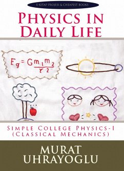 Physics In Daily Life (eBook, ePUB) - Uhrayoglu, Murat; Uhrayoglu, Murat