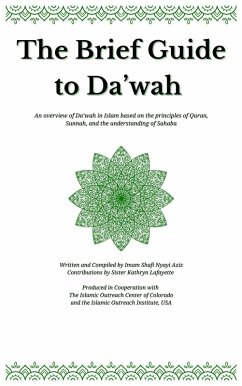 The Brief Guide to Da'wah (eBook, ePUB) - Aziz, Shafi N