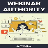 Webinar Authority (eBook, ePUB)