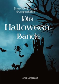 Die Halloween-Bande - Sengebusch, Antje