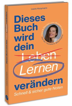 Dieses Buch wird dein Lernen verändern - Hooymann, Laura