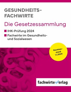 Cover Sielmann, M: Gesundheitsfachwirte: Die Gesetzessammlung
