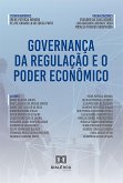 Governança da regulação e o poder econômico (eBook, ePUB)