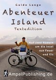 Abenteuer Island Textedition (eBook, ePUB)