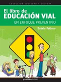 El libro de Educación Vial (eBook, PDF)
