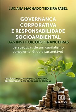 Governança Corporativa e Responsabilidade Socioambiental das instituições financeiras (eBook, ePUB) - Fabel, Luciana Machado Teixeira
