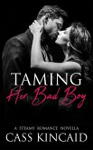 Taming Her Bad Boy (His & Hers Duet, #2) (eBook, ePUB)