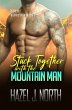Stuck Together with the Mountain Man... - Bild 1