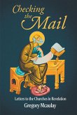 Checking the Mail: Letters to the Churches in Revelation (eBook, ePUB)