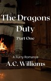 Dragons Duty Part One (eBook, ePUB) Dragons Duty Part One (eBook, ePUB)