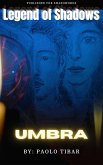 Legend of Shadows: Umbra (eBook, ePUB)