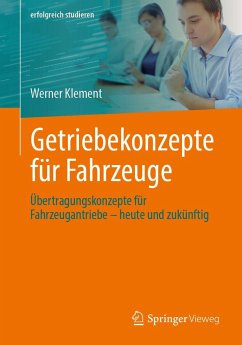 Getriebekonzepte für Fahrzeuge - Klement, Werner