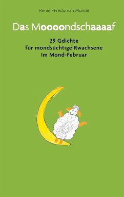 Das Moooondschaaaaf - Mundil, Renier-Fréduman