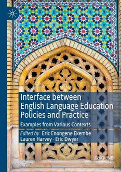 Interface between English Language Education Policies and Practice