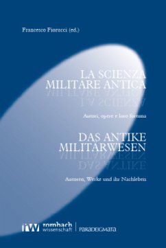 La scienza militare antica - Das antike Militärwesen