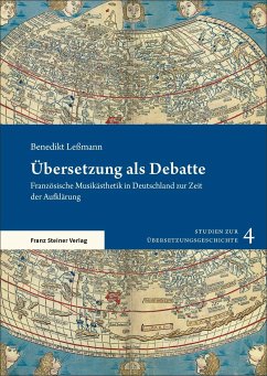 Übersetzung als Debatte - Leßmann, Benedikt