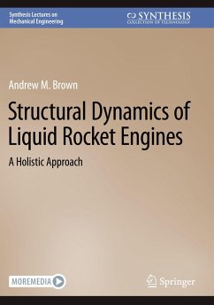 Structural Dynamics of Liquid Rocket Engines - Brown, Andrew M.