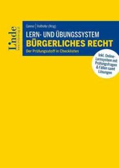 Lern- und Übungssystem Bürgerliches Recht - Brugger, Martina;Eder, Susanna;Flume, Johannes;Ganner, Michael;Voithofer, Caroline