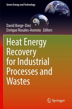 Heat Energy Recovery for Industrial Processes and Wastes