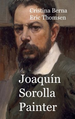 Joaquín Sorolla Painter - Thomsen, Eric;Berna, Cristina