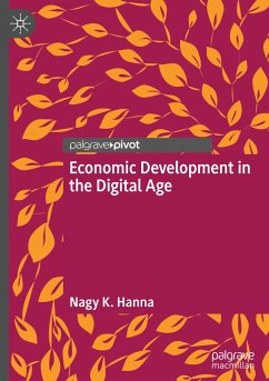 Economic Development in the Digital Age - Hanna, Nagy K.