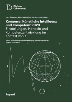 Kompass: Künstliche Intelligenz & Kompetenz 2023 - Cousseran, Laura; Lauber, Achim; Herrmann, Simon; Brüggen, Niels