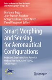 Smart Morphing and Sensing for Aeronautical Configurations