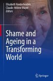 Shame and Ageing in a Transforming World