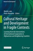 Cultural Heritage and Development in Fragile Contexts