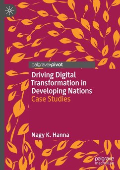 Driving Digital Transformation in Developing Nations - Hanna, Nagy K.