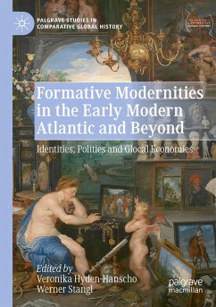 Formative Modernities in the Early Modern Atlantic and Beyond