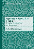 Asymmetric Federalism in India