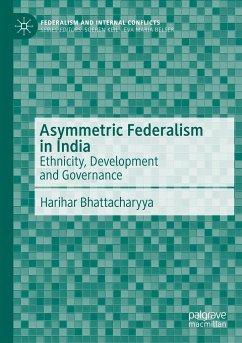 Asymmetric Federalism in India - Bhattacharyya, Harihar