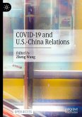 COVID-19 and U.S.-China Relations