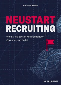 Neustart Recruiting - Mecke, Andreas