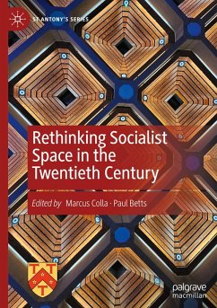 Cover Rethinking Socialist Space in the Twentieth Century