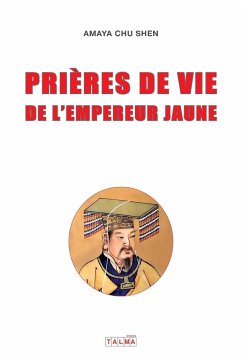 Prieres de vie de l'Empereur Jaune - Chu Shen, Amaya