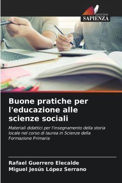 Buone pratiche per l'educazione alle scienze sociali - Guerrero Elecalde, Rafael;López Serrano, Miguel Jesús