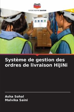 Système de gestion des ordres de livraison HiJiNi - Sohal, Asha;Saini, Malvika