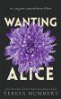 Wanting Alice - Bild 1