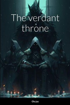The Verdant Throne - Jay, Ola