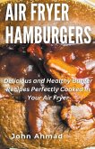 Air Fryer Hamburgers