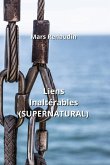 Liens Inaltérables (SUPERNATURAL)