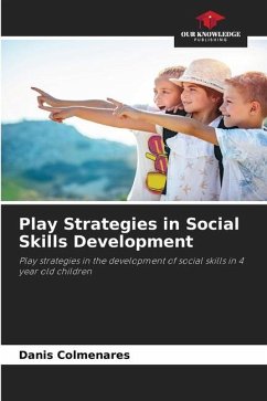 Play Strategies in Social Skills Development - Colmenares, Danis