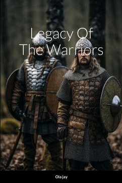 Legacy of the Warriors - Jay, Ola