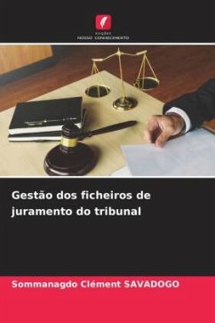 Gestão dos ficheiros de juramento do tribunal - SAVADOGO, Sommanagdo Clément